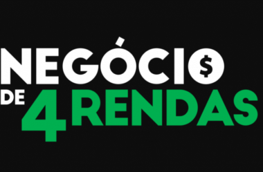 Conheça por Dentro o Curso Negócio de 4 Rendas!